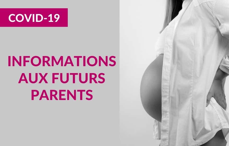 Informations aux futurs parents