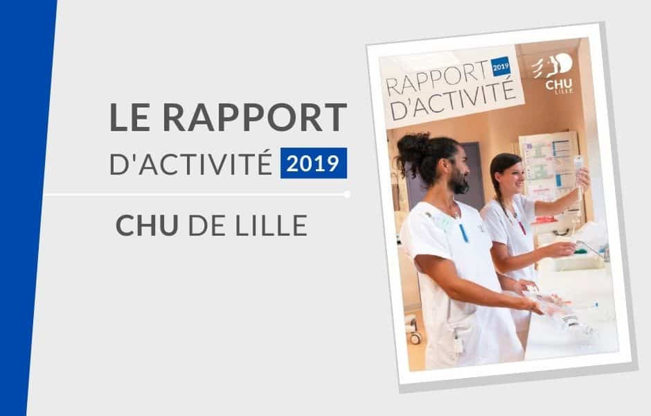 rapport CHU Lille - Le nouveau rapport d'activité est arrivé