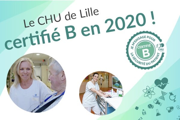 certification B pour le CHU de Lille