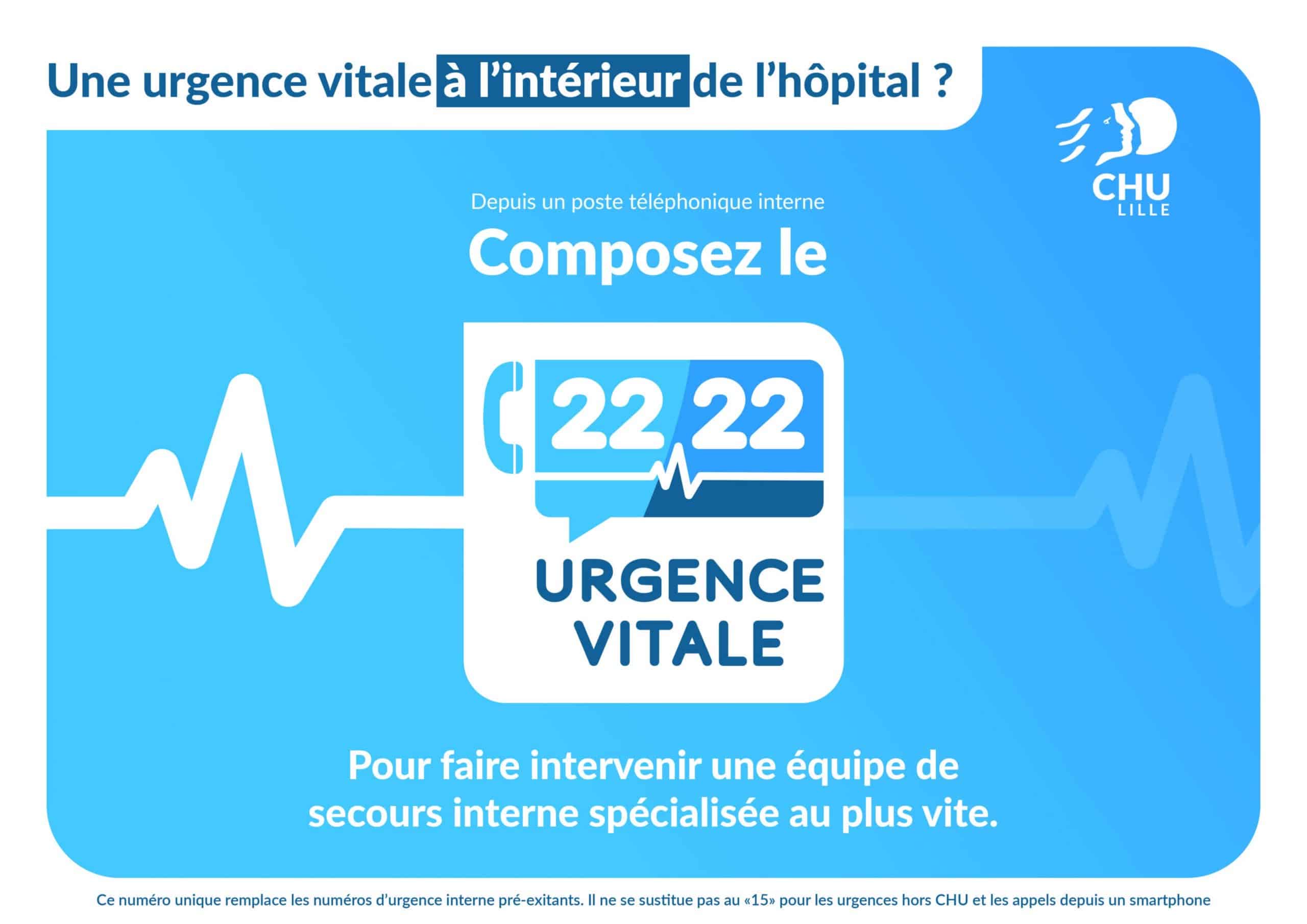 Le numéro unique interne du CHU en cas d'urgence vitale à l'hôpital Le numéro unique interne du CHU en cas d'urgence vitale à l'hôpital