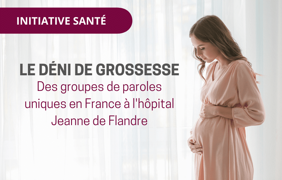 Déni de grossesse : des groupes de parole