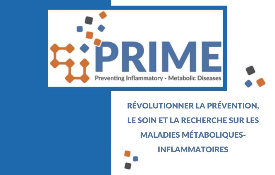 actualité-ihu prime, révolutionner la prévention, le soin et la recherche
