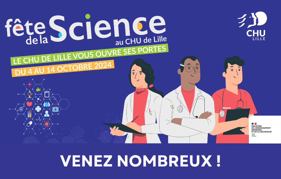 Fête de la science 2024 au CHU de Lille